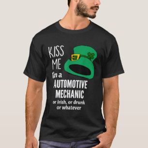 Camiseta Bésame Soy Mecánico Automotriz O Irlandés O Borrac