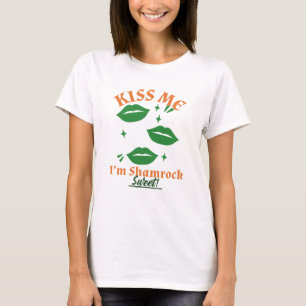 Camiseta ¡Bésame, soy Shamrock Sweet! Día de San Patricio