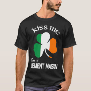 Camiseta Bésame soy un albañil de cemento trébol día de San