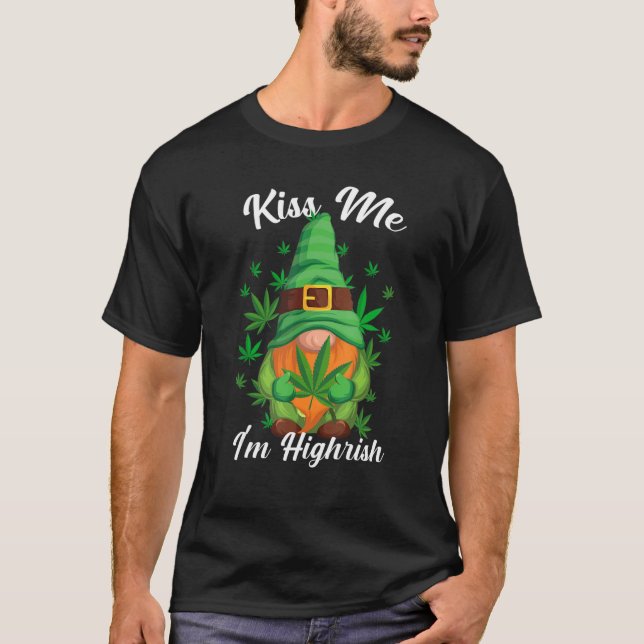 Camiseta Bésame Soy un delicioso Gnome Canabis Weed, Can (Anverso)