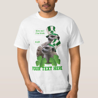 Camiseta Bésame. Soy un diseño irlandés de meerkat.