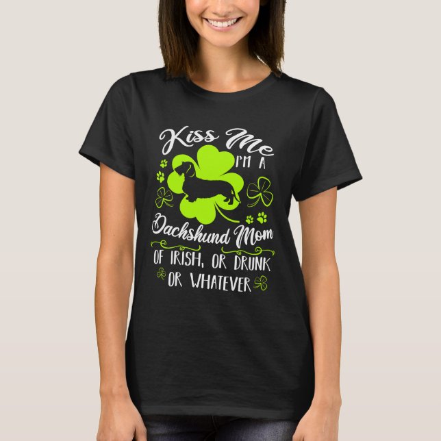Camiseta Bésame Soy Una Madre Dachshund De Irlandés Oh Borr (Anverso)
