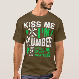 Camiseta Bésame Un Plomero O Día Irlandés De Sta Patrones