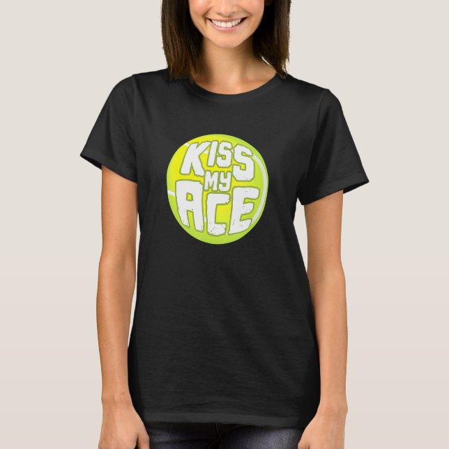 Camiseta Besar mi baile de tenis Ace I (Anverso)