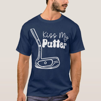 Camiseta Besar mi texto blanco Putter TShirt