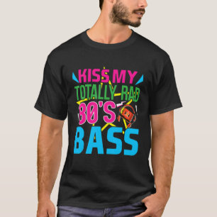 Camiseta Besar mi totalmente rad 80 Bass 80s Colors 80s