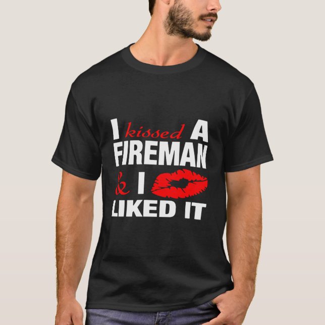 Camiseta Besé A La Novia De Un Bombero Gracioso (Anverso)