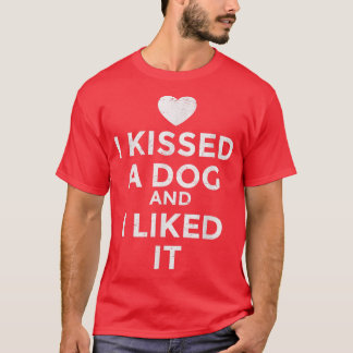 Camiseta Besé A Un Perro Que Me Gustó 
