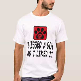 CAMISETA BESÉ A UN PERRO Y ME GUSTABA.