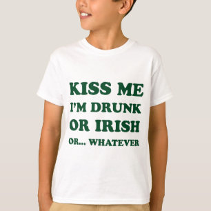 Camiseta Béseme A Mí Borracho O Irlandés