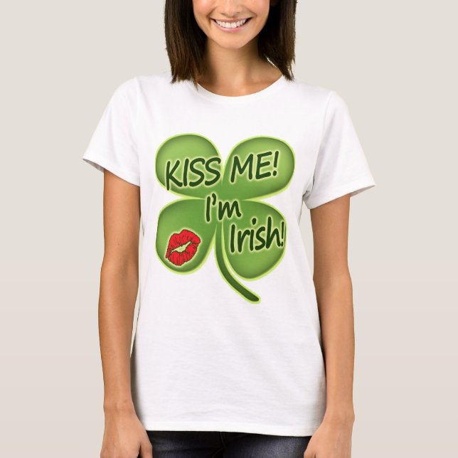 Camiseta Béseme el irlandés Im (Anverso)
