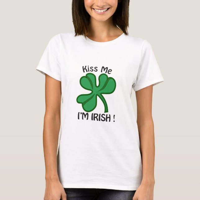 Camiseta ¡Béseme, Im irlandés! (Anverso)
