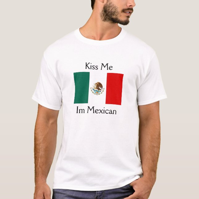 Camiseta Béseme, Im mexicano (Anverso)