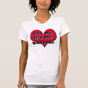 Camiseta Béseme que es mi cumpleaños