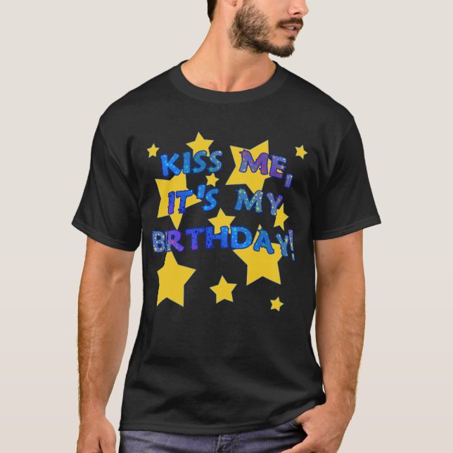 Camiseta Béseme que es mi cumpleaños con las estrellas del (Anverso)