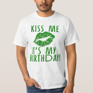 Camiseta Béseme que es mi cumpleaños en verde