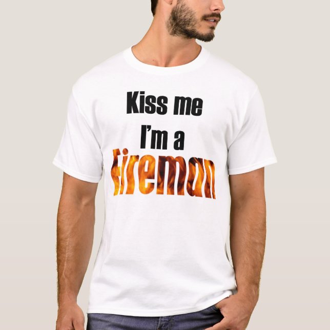Camiseta Béseme que soy bombero (Anverso)