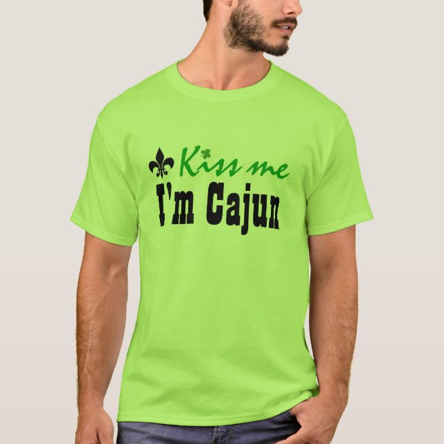 Camiseta Béseme que soy Cajun - modificado para requisitos (Anverso)