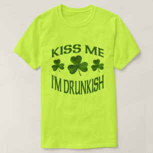 Camiseta Béseme que soy Drunkish