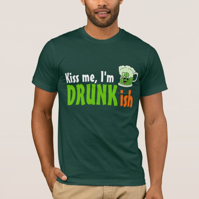 Camiseta Béseme que soy Drunkish (Anverso)
