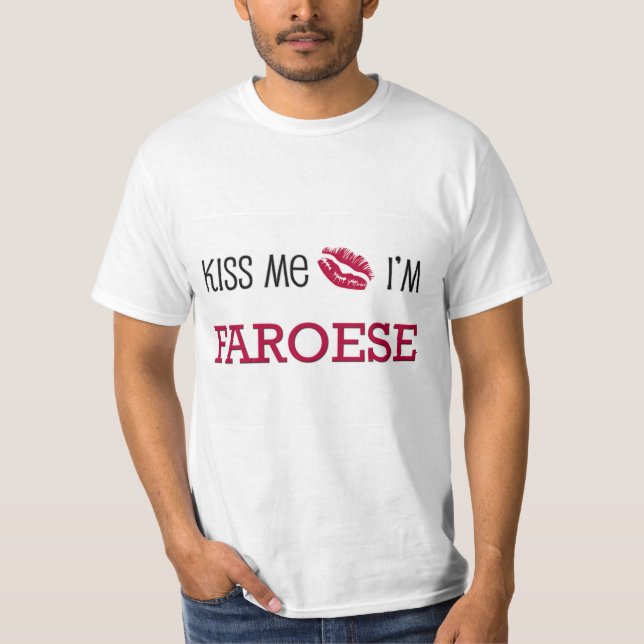 Camiseta Béseme que soy FEROÉS (Anverso)