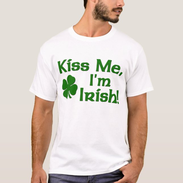 Camiseta Béseme que soy irlandés (Anverso)