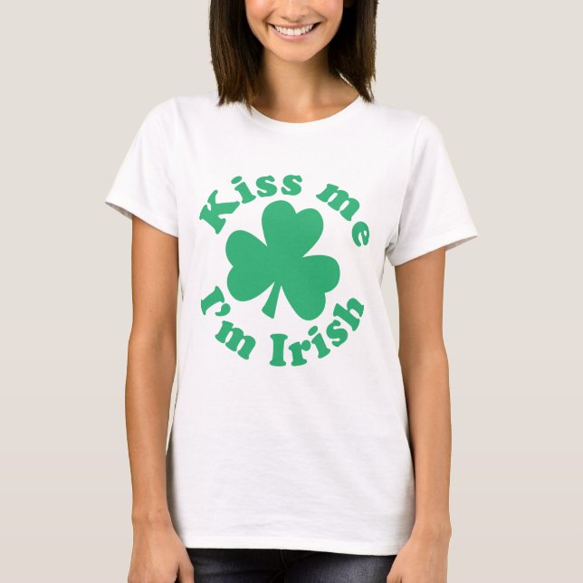 Camiseta Béseme que soy irlandés (Anverso)