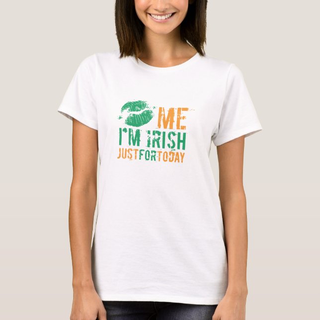 Camiseta Béseme que soy irlandés apenas para hoy (Anverso)