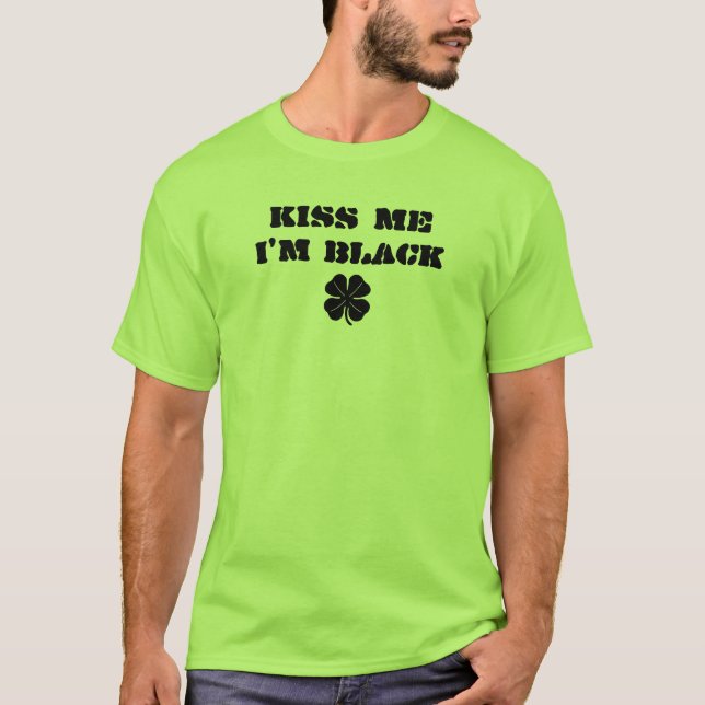 Camiseta Béseme que soy negro (Anverso)