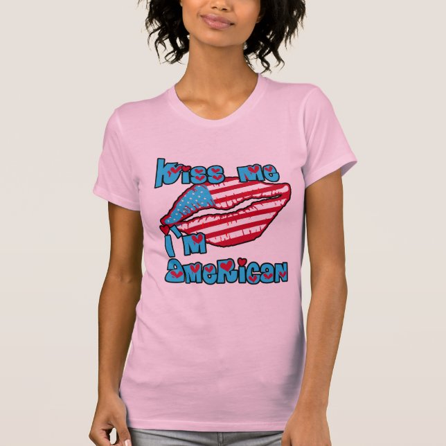 Camiseta Béseme que soy productos americanos (Anverso)