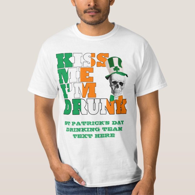 Camiseta Béseme que soy St Patrick borracho (Anverso)