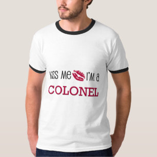 Camiseta Béseme que soy un CORONEL