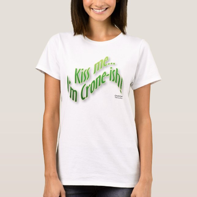 Camiseta Béseme… que soy Vieja arrugada-ish (Anverso)