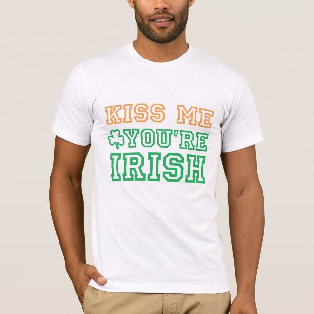 Camiseta Béseme, usted son el irlandés 2 (Anverso)