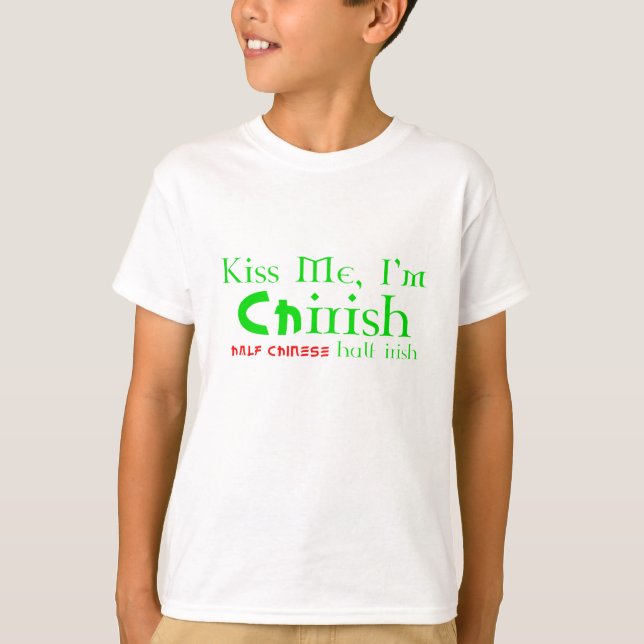 Camiseta Béseme, yo son ChIrish - a medias chino, a medias (Anverso)