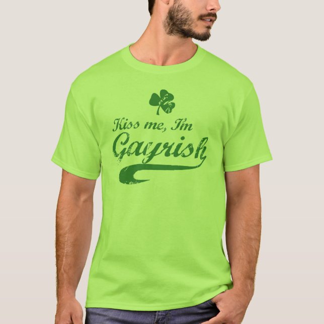 Camiseta Béseme, yo son Gayrish (Anverso)