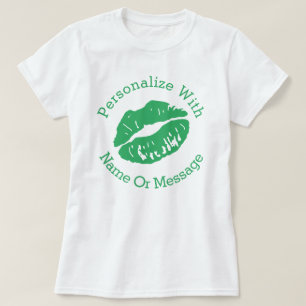 Camiseta Beso de lápiz labial PERSONALIZADO (verde)