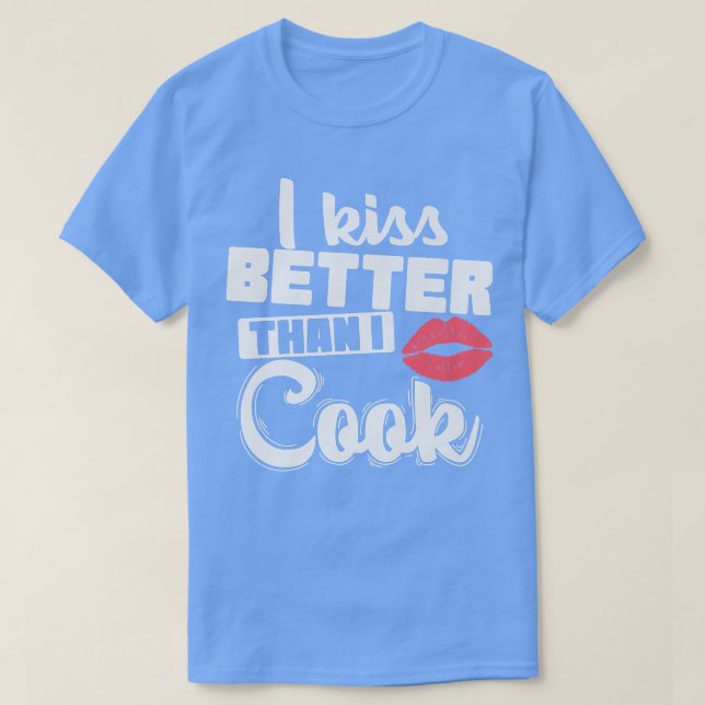 Camiseta Beso mejor que cocinar (Diseño del anverso)