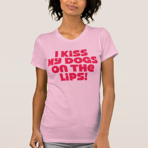 Camiseta Beso mis perros en los labios