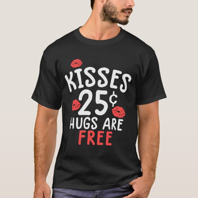 Camiseta Besos 25 céntimos el día de San Valentín gratis (Anverso)