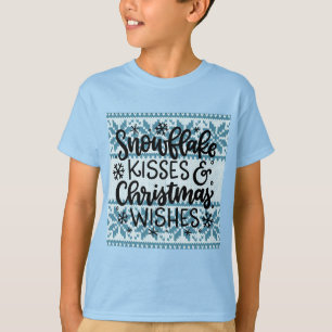 Camiseta Besos de copo de nieve y deseos de Navidad