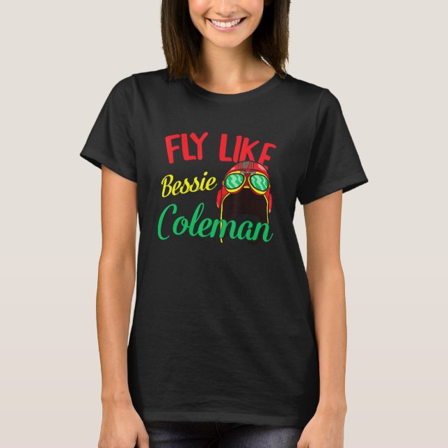 Camiseta Bessie Coleman Fly Women Black History Month Afric (Anverso)