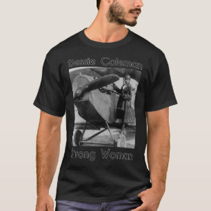 Camiseta Bessie Coleman - Mujer fuerte1