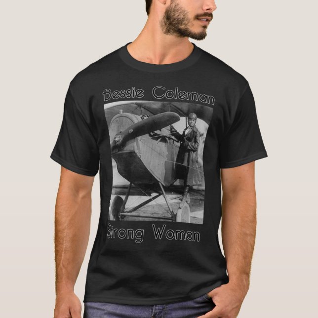 Camiseta Bessie Coleman - Mujer fuerte1 (Anverso)
