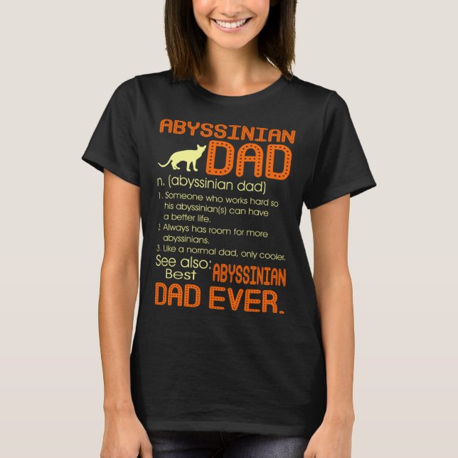 Camiseta Best Abyssinian Cat Dad Happy Father s Day (Anverso)