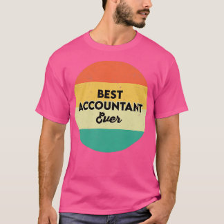 Camiseta Best Accountant Ever Accounting Gift Funny Account