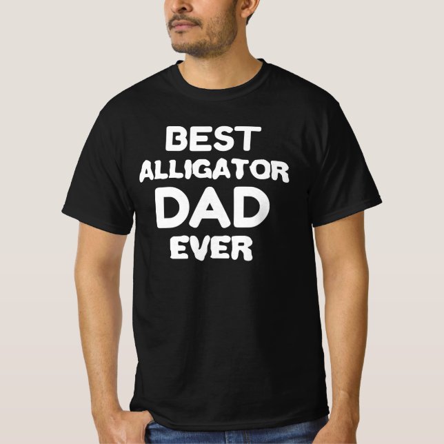 Camiseta Best Alligator Dad Ever (Anverso)