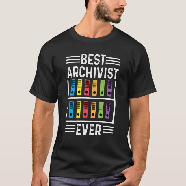 Camiseta Best Archivist Ever Librarian or Historian (Anverso)