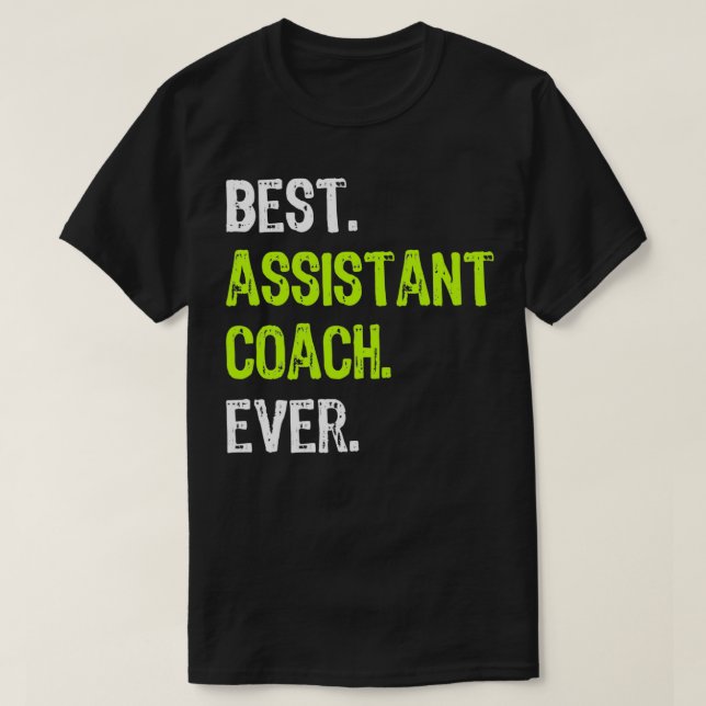 Camiseta Best ASSISTANT COACH Ever Pullover  (Diseño del anverso)