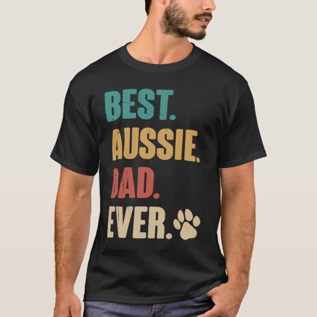 Camiseta Best Aussie Dad  Australian Shepherd Dog (Anverso)